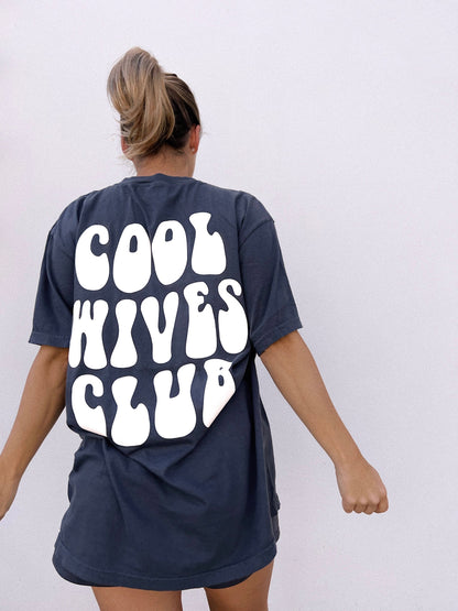 COOL WIVES CLUB TEE