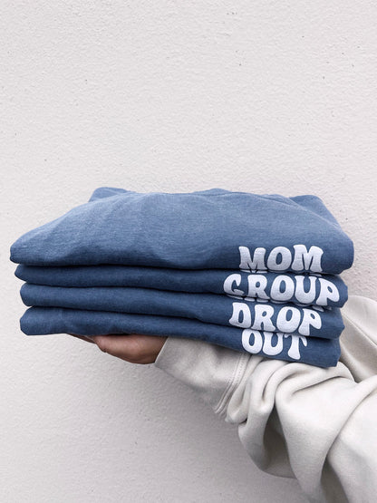 MOM GROUP DROPOUT TEE